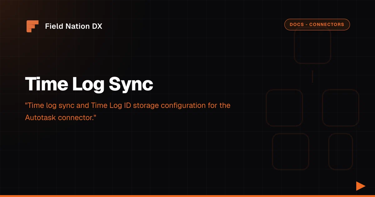 Time Log Sync - Field Nation DX